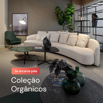 Cole&ccedil;&atilde;o Org&acirc;nicos